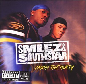 Smilez And Southstar - Crash The Party - Zortam Music