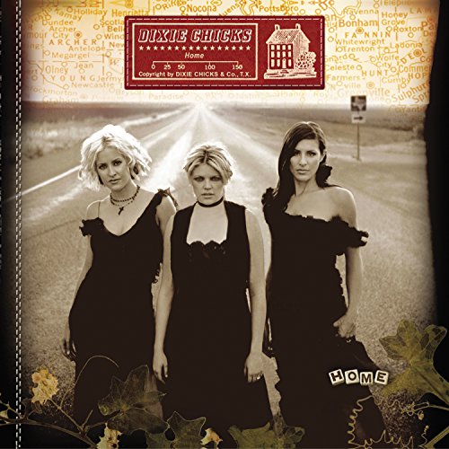 Dixie Chicks - Home (2002) - Zortam Music