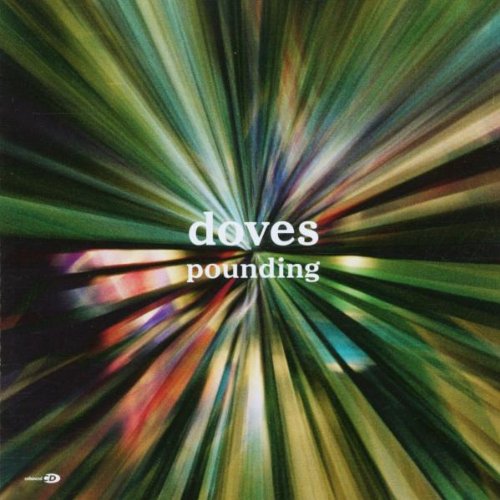Doves - Pounding - Zortam Music