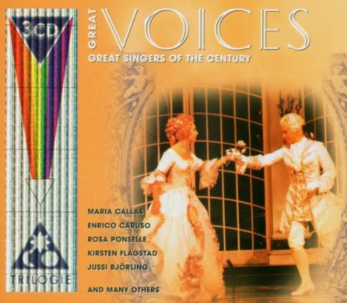 Great Voices: Great Singers of the Century