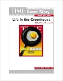 Life In The Greenhouse : TIME Magazine Cover Story