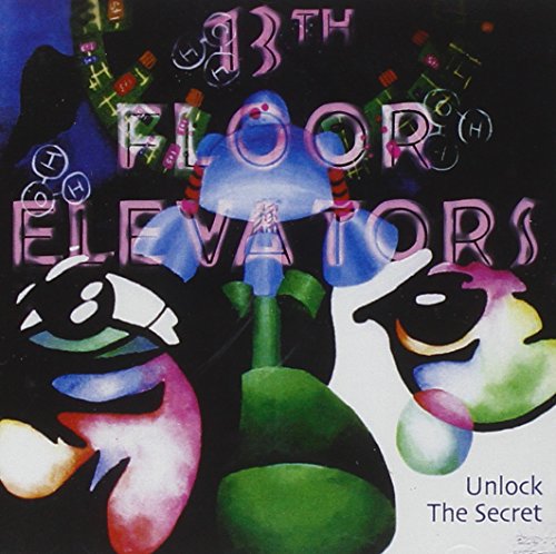 13th Floor Elevators - unlock the secret - Zortam Music