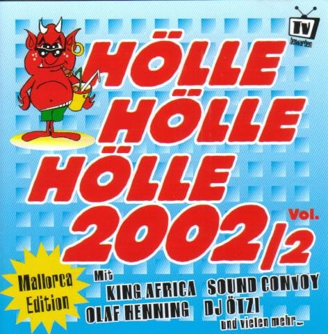 Holle Holle Holle 2002 V.2