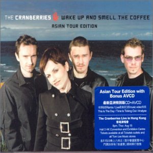 The Cranberries - Wake Up And Smell The Coffee (2001) - Zortam Music
