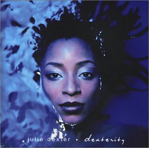 Julie Dexter - Dexterity - Zortam Music