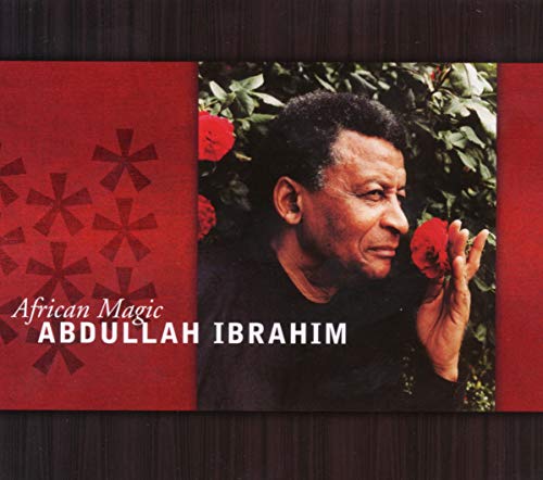 Abdullah Ibrahim - African Magic - Zortam Music