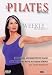 Die Pilates Methode - Weekly Workout