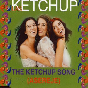 Las Ketchup - Ketchup Song,the [Asereje] - Zortam Music