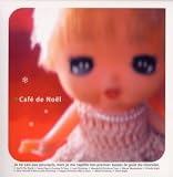 Cafe de Noel(カフェ・ド・ノエル) Cafe de Noel(カフェ・ド・ノエル)