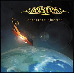 Boston - Corporate America - Zortam Music