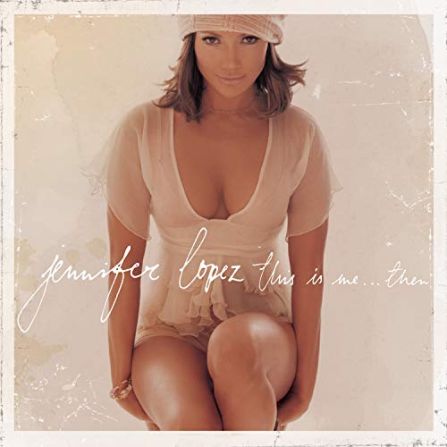 Jennifer Lopez/LL Cool J - This Is Me... Then - Zortam Music
