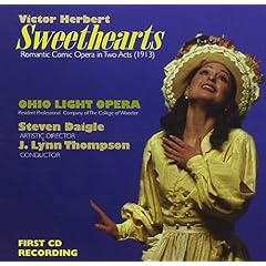 Victor Herbert: Sweethearts/Ohio Light Opera