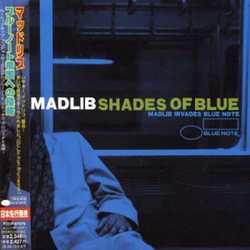Madlib - Shades Of Blue: Madlib Invades Blue Note - Zortam Music