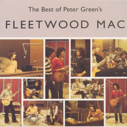 Peter Green & Fleetwood Mac - Best of Peter Green
