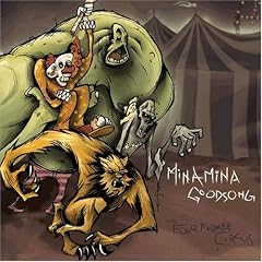 Minamina Goodsong - Four Farmer Circus