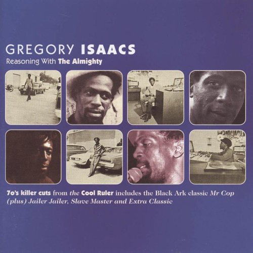 Gregory Isaacs - Reasoning With The Almighty - Zortam Music