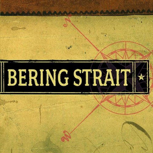 Bering Strait - Bering Strait - Zortam Music