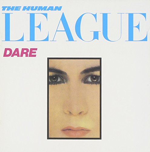 Human League - Dare! - Zortam Music
