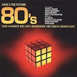 Various Artists - Back 2 The Future 80's Cover