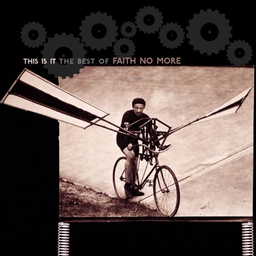 Faith No More - This Is It: The Best of Faith No More - Zortam Music