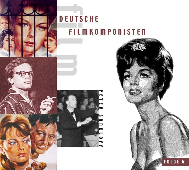 Grosse deutsche Filmkomponisten, Vol. 6