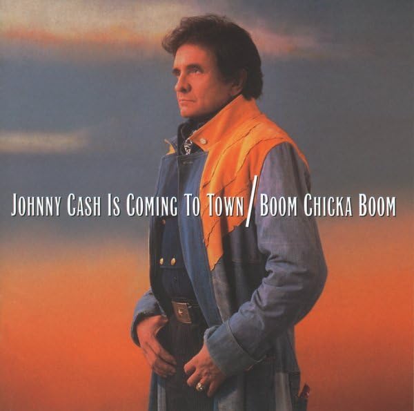 Johnny Cash - Johnny Cash Is Coming to Town/Boom Chicka Boom - Zortam Music