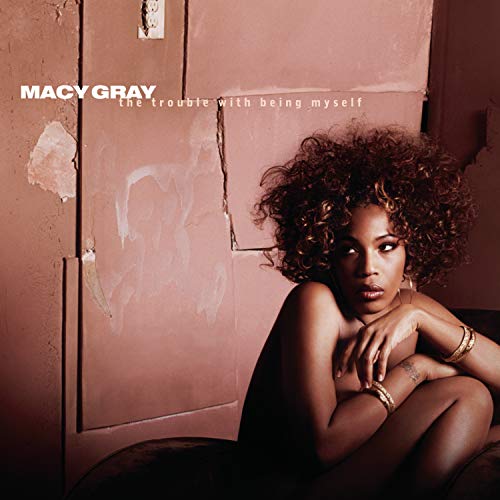 The Trouble With Being Myself by Macy Gray album cover