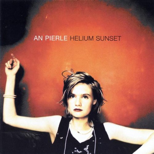 An Pierlé - Helium Sunset - Zortam Music