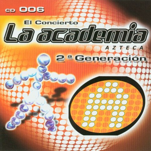 La Academia 2, Vol. 6