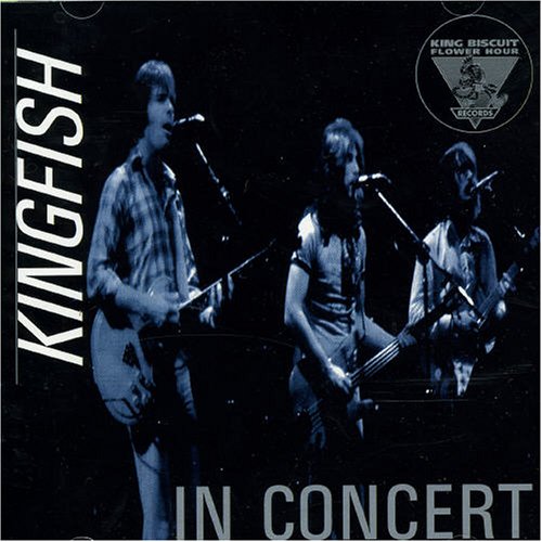 Kingfish - King Biscuit Flower Hour - Zortam Music