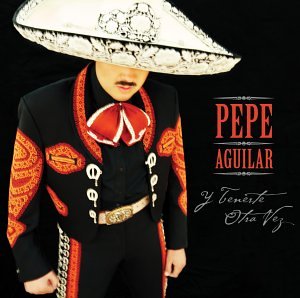 Pepe Aguilar - Indispensable Lyrics - Zortam Music