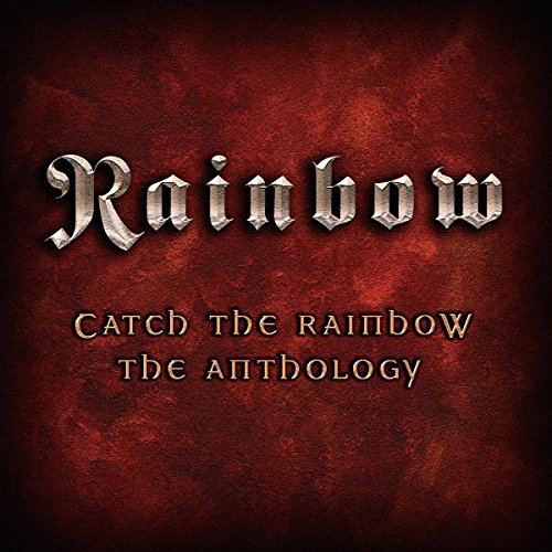 Catch the Rainbow: The Anthology by Rainbow album cover