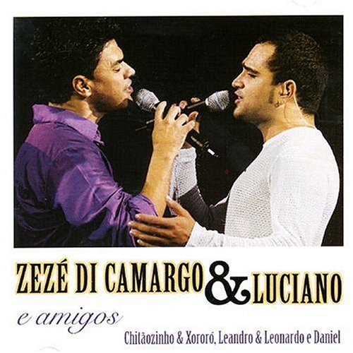 Zezé Di Camargo & Luciano - Zezé Di Camargo & Luciano - Zortam Music