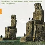 Gurdieff-De Hartmann: Prière pour la miséricorde