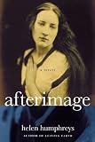 Afterimage: A Novel