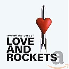 Sorted!: The Best of Love and Rockets
