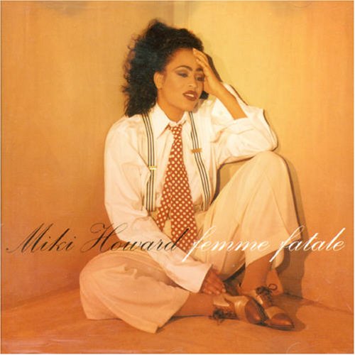 Miki Howard - Femme Fatale - Zortam Music
