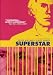 The Life & Times of Andy Warhol - Superstar