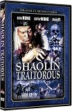 Shaolin Traitorous