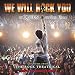 We Will Rock You: Rock Theatrical