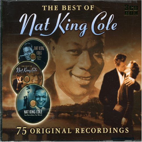 The Best of Nat King Cole: 75 Original Recordings by Nat King Cole album cover
