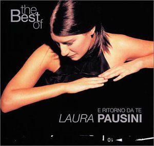 Laura Pausini - e ritorno da te Lyrics - Zortam Music