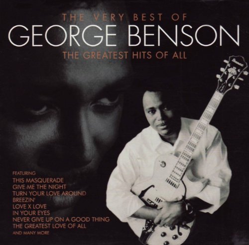 George Benson - Greatest Hits of All: the Very Best - Zortam Music