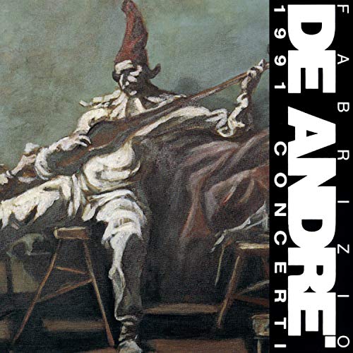 Fabrizio De André - 1991 Concerti - Zortam Music