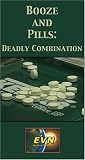 Booze and Pills: Deadly Combination