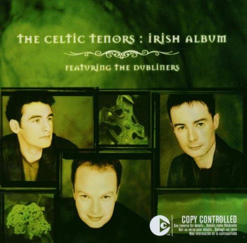 The Celtic Tenors - Irish Album - Zortam Music