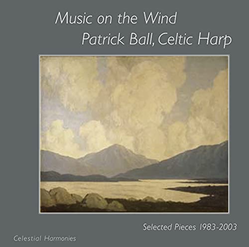 Music on the Wind: Selected Pieces 1983-2003