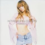 �����椭 KOYANAGI the COVERS PRODUCT 2