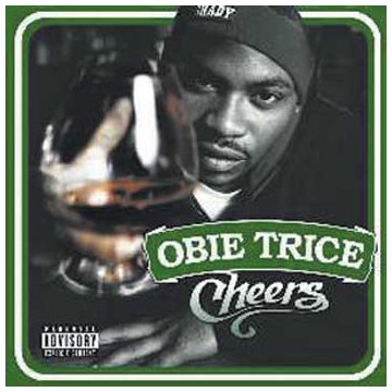Obie Trice - Cheers (Explicit Version) - Zortam Music