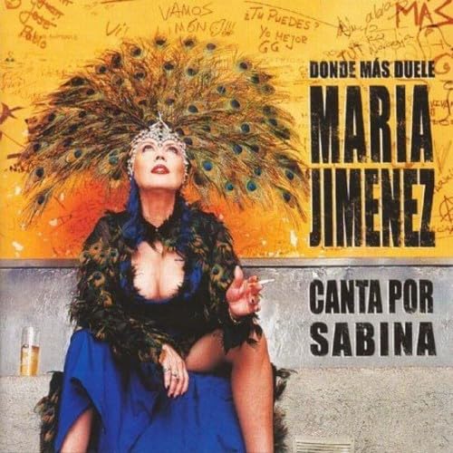 Donde M&aacute;s Duele (Canta Por Sabina)
